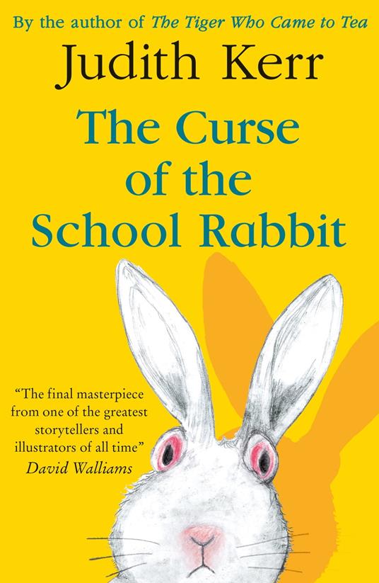 The Curse of the School Rabbit - Judith Kerr - ebook