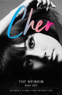 Cher: The Memoir, Part One - cover