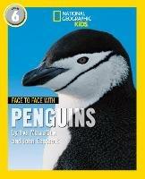 Face to Face with Penguins: Level 6 - Yva Momatiuk,John Eastcott - cover
