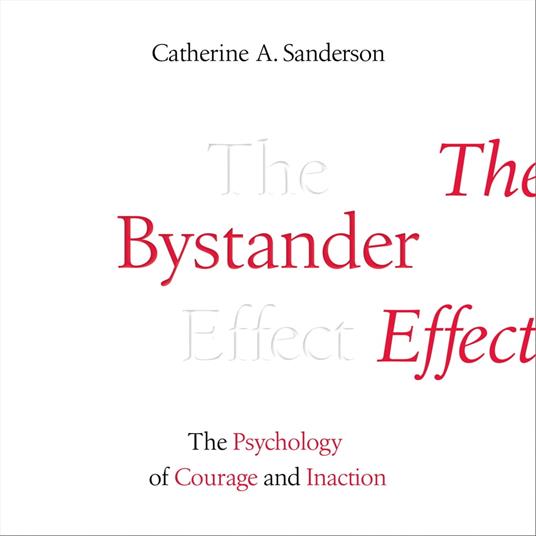 The Bystander Effect