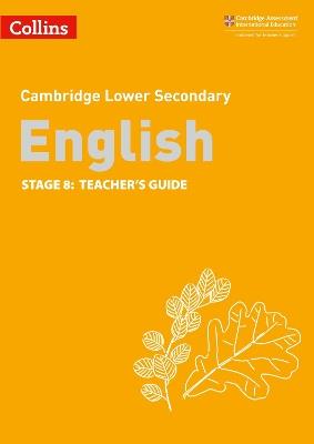 Lower Secondary English Teacher's Guide: Stage 8 - Lucy Birchenough,Clare Constant,Naomi Hursthouse - cover
