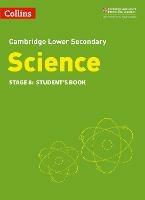 Lower Secondary Science Student's Book: Stage 8