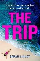 The Trip - Sarah Linley - cover