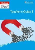 International Primary Science Teacher's Guide: Stage 3 - cover