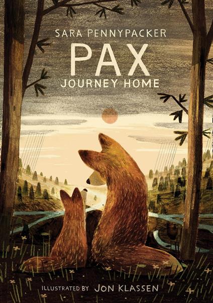 Pax, Journey Home - Sara Pennypacker,Jon Klassen - ebook