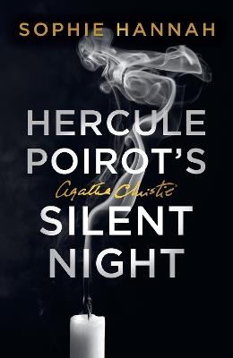 Hercule Poirot’s Silent Night: The New Hercule Poirot Mystery - Sophie Hannah - cover