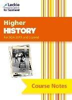 Higher History (second edition): Comprehensive Textbook to Learn Cfe Topics - Maxine Hughes,Chris Hume,Leckie - cover