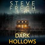 Dark Hollows: An absolutely gripping psychological thriller with a breathtaking twist