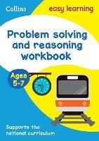 Problem Solving and Reasoning Workbook Ages 5-7: Ideal for Home Learning