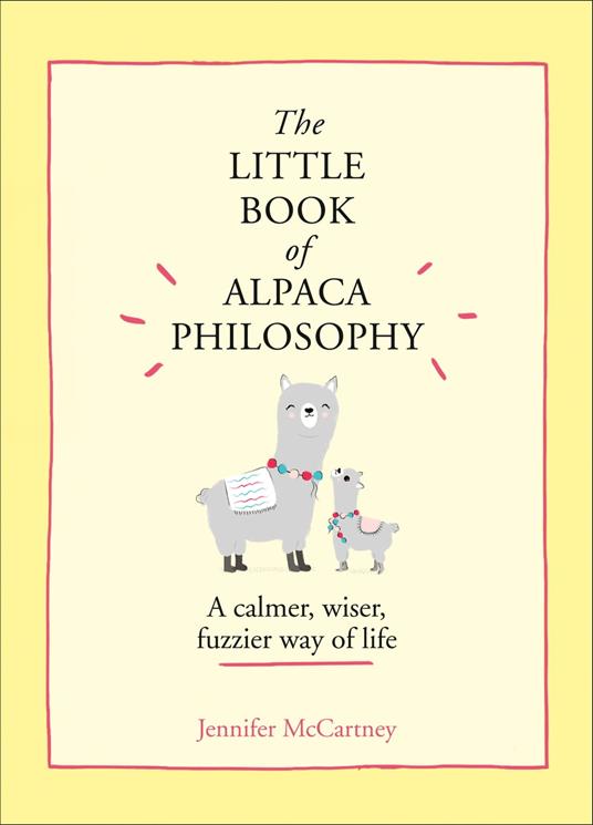 The Little Book of Alpaca Philosophy