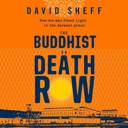 The Buddhist on Death Row