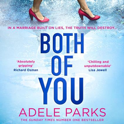 Both of You: The stunning psychological domestic crime thriller from the Sunday Times Number One bestselling author of Just Between Us