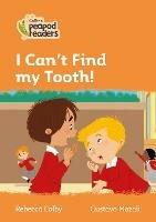 Level 4 - I Can't Find my Tooth!