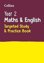 Year 2 Maths and English KS1 Targeted Study & Practice Book: Ideal for Use at Home