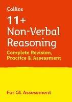 11+ Non-Verbal Reasoning Complete Revision, Practice & Assessment for GL: For the 2025 Gl Assessment Tests - Collins 11+ - cover