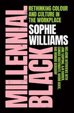 Millennial Black: Rethinking colour and culture in the workplace
