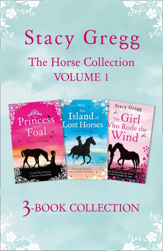 The Stacy Gregg 3-book Horse Collection: Volume 1 - Stacy Gregg - ebook