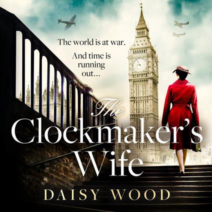 The Clockmaker’s Wife: An absolutely captivating WW2 historical fiction novel about love and impossible choices, perfect for fans of Fiona Valpy and Suzanne Kelman