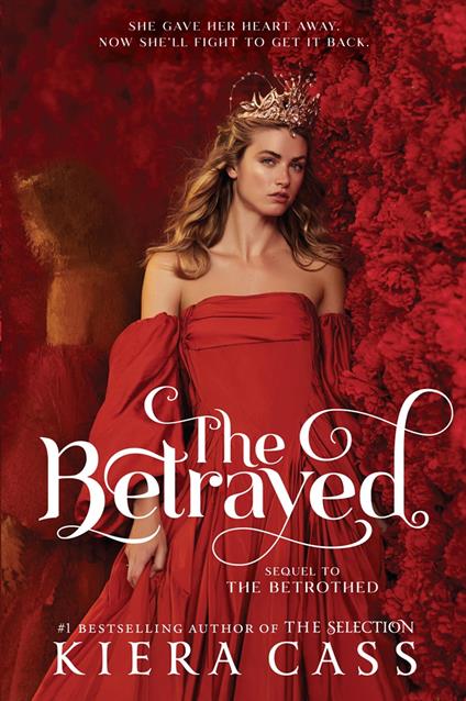 The Betrayed - Kiera Cass - ebook