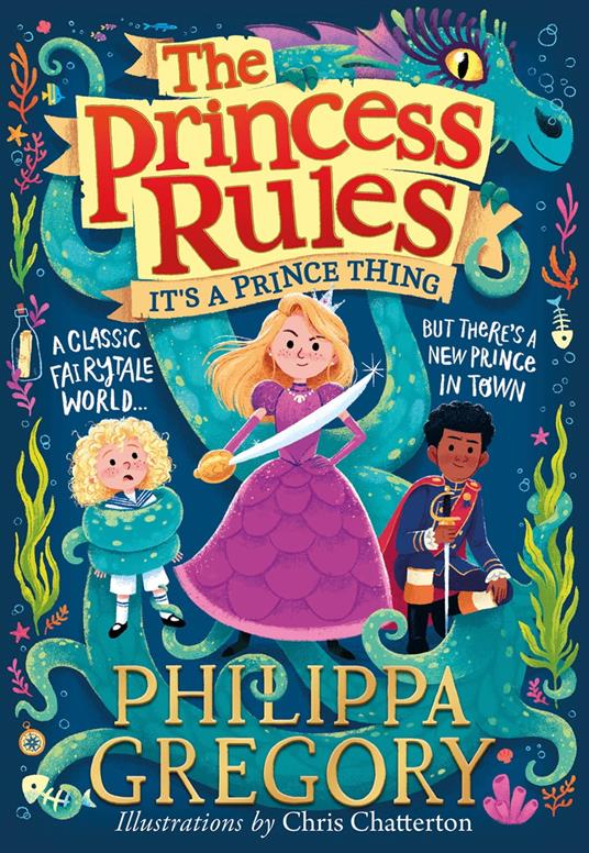 It’s a Prince Thing (The Princess Rules) - Philippa Gregory,Chris Chatterton - ebook