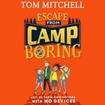 Escape from Camp Boring