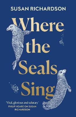 Where the Seals Sing - Susan Richardson - cover