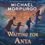 Waiting for Anya