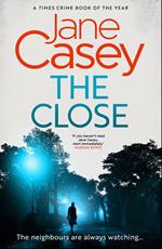 The Close (Maeve Kerrigan, Book 10)