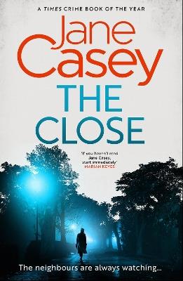 The Close - Jane Casey - cover