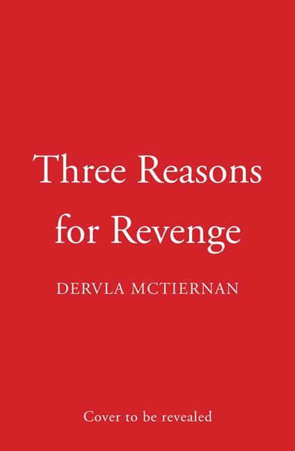 Three Reasons for Revenge