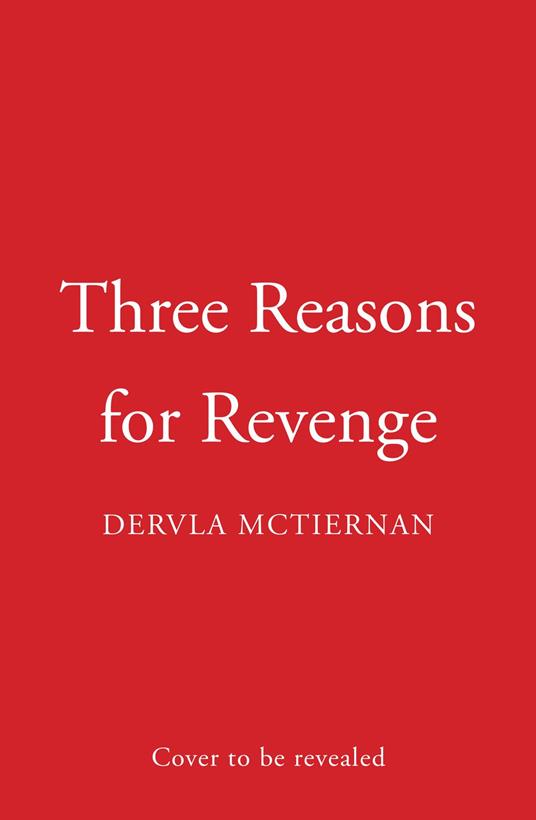 Three Reasons for Revenge
