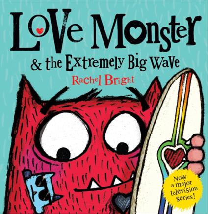 Love Monster and the Extremely Big Wave - Rachel Bright - ebook