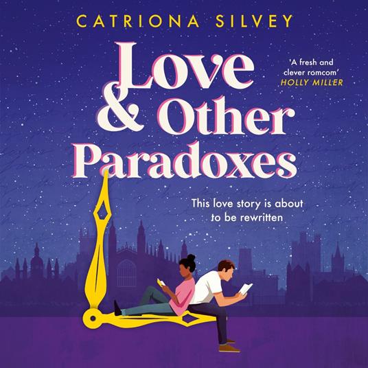 Love and Other Paradoxes: a BRAND-NEW uplifting rom-com with a time travel twist!