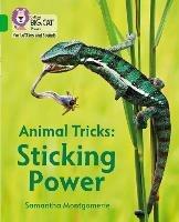 Animal Tricks: Sticking Power: Band 05/Green - Samantha Montgomerie - cover