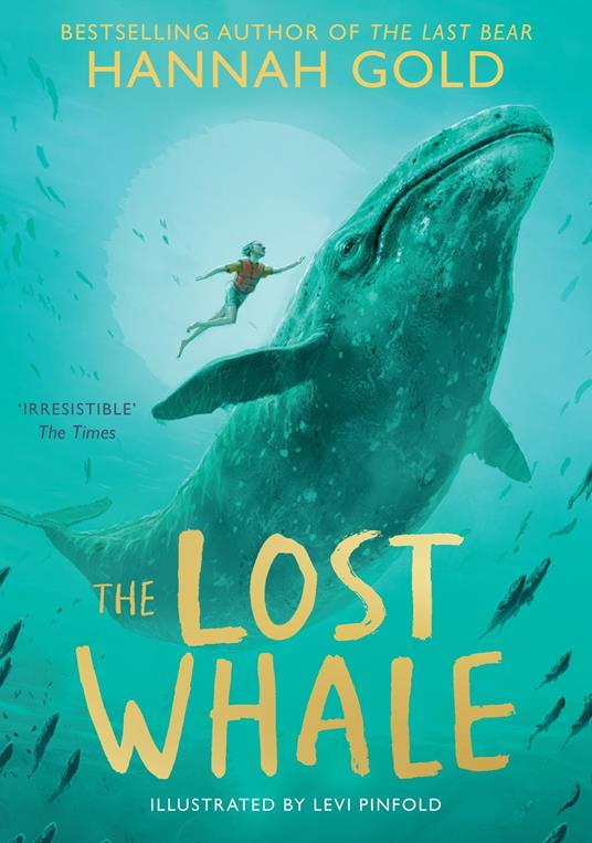 The Lost Whale - Hannah Gold,Levi Pinfold - ebook