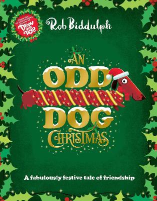 An Odd Dog Christmas - Rob Biddulph - cover