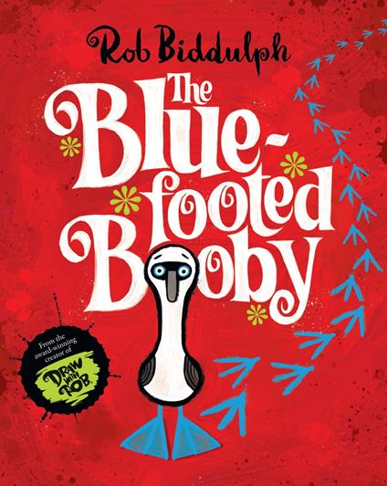 The Blue-Footed Booby - Rob Biddulph - ebook