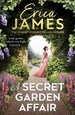 A Secret Garden Affair - Erica James - cover