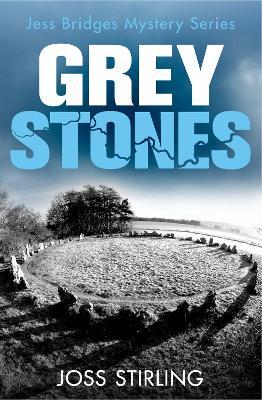 Grey Stones - Joss Stirling - cover
