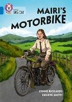Mairi's Motorbike: Band 16/Sapphire