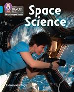 Collins Big Cat Phonics for Letters and Sounds – Space Science: Band 07/Turquoise
