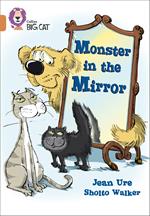 Monster in the Mirror: Band 12/Copper (Collins Big Cat)