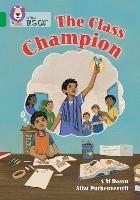 The Class Champion: Band 15/Emerald - A M Dassu - cover