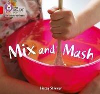 Mix and Mash: Band 02a/Red a - Hatty Skinner - cover