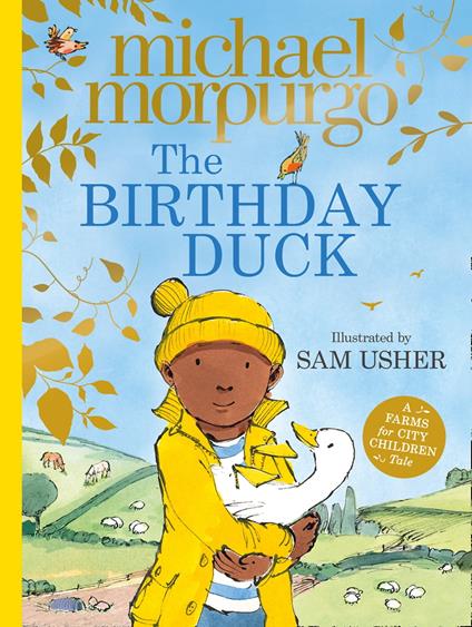The Birthday Duck - Michael Morpurgo,Usher Sam - ebook