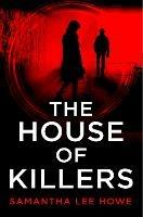 The House of Killers