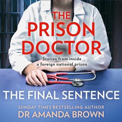 The Prison Doctor