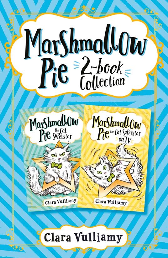 Marshmallow Pie 2-book Collection, Volume 1 - Clara Vulliamy - ebook