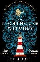The Lighthouse Witches - C.J. Cooke - cover