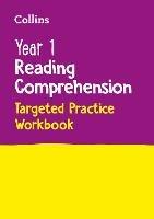 Year 1 Reading Comprehension Targeted Practice Workbook: Ideal for Use at Home